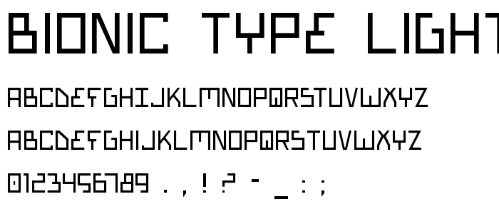 Bionic Type Light font